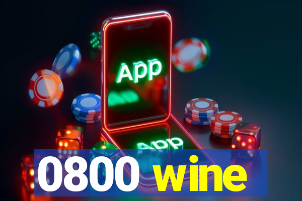 0800 wine